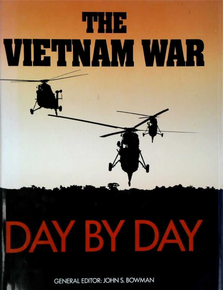 The Vietnam War Day By Day