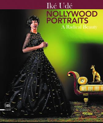 Ike Ude Nollywood Portraits: A Radical Beauty