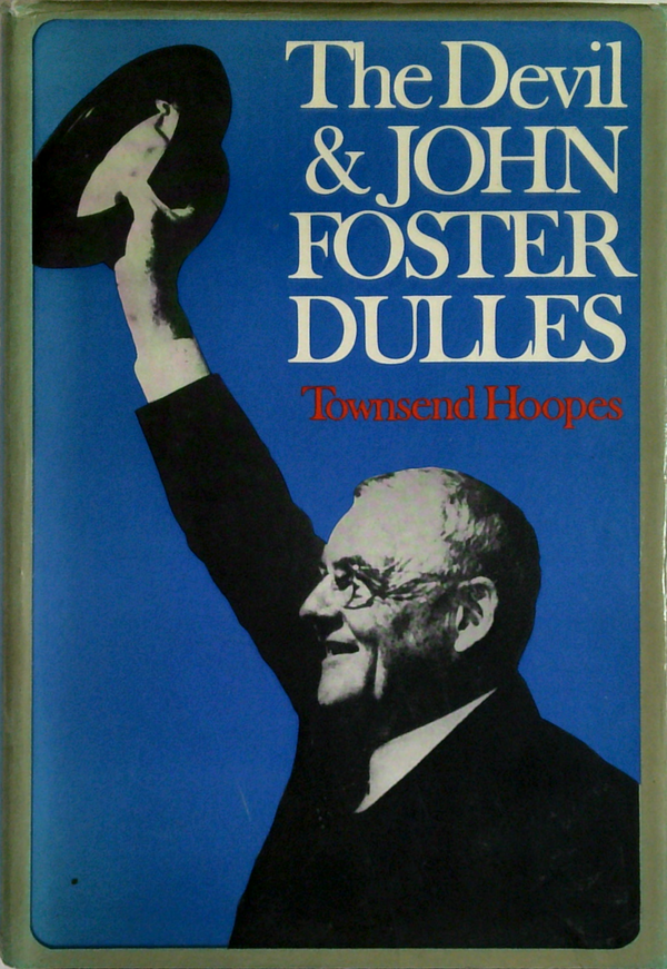 The Devil & John Foster Dulles