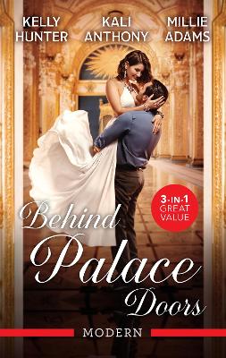 Behind Palace Doors/Untouched Queen By Royal Command/Off-Limits To The