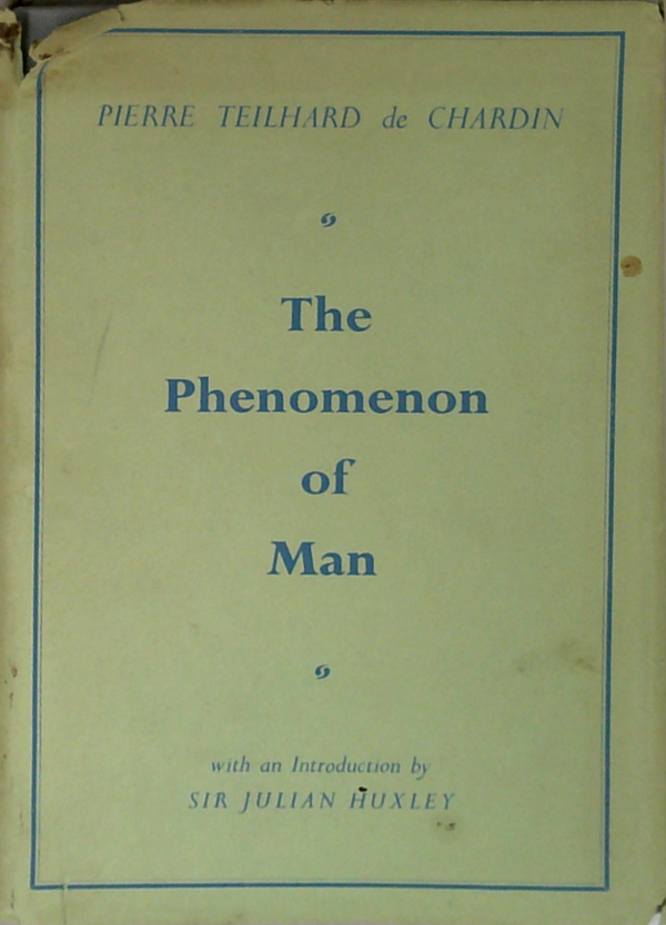 The Phenomenon Of Man