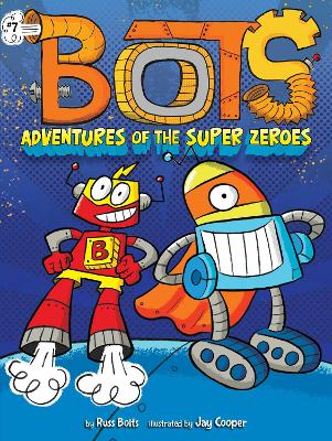 Adventures of the Super Zeroes: Volume 7
