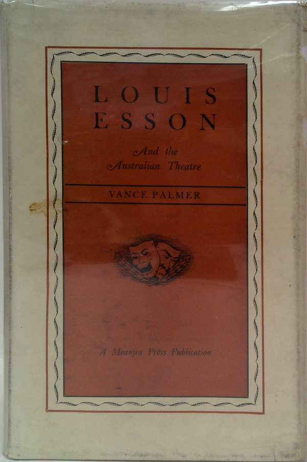 Louis Esson And The Australian Theatre