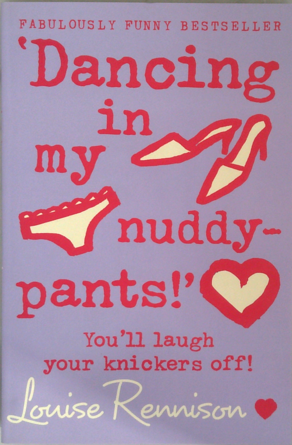 Dancing In My Nuddy-Pants!