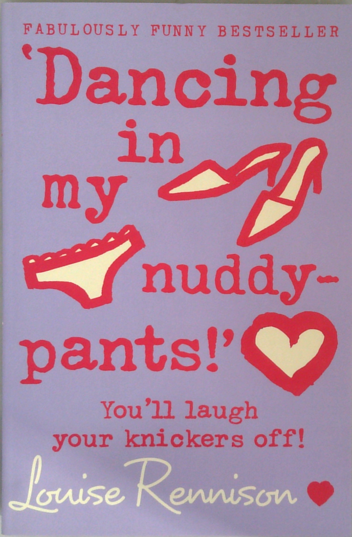 Dancing In My Nuddy-Pants!