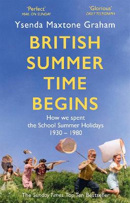 British Summer Time Begins: The School Summer Holidays 1930-1980