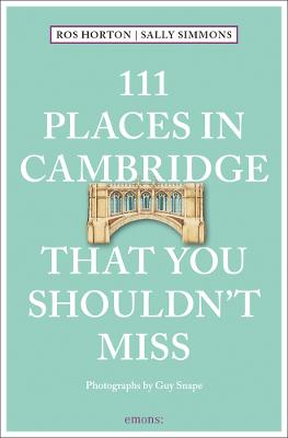 111 Places in Cambridge That You Shouldn't Miss