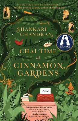 Chai Time at Cinnamon Gardens: WINNER OF THE MILES FRANKLIN LITERARY