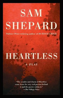 Heartless: A Play