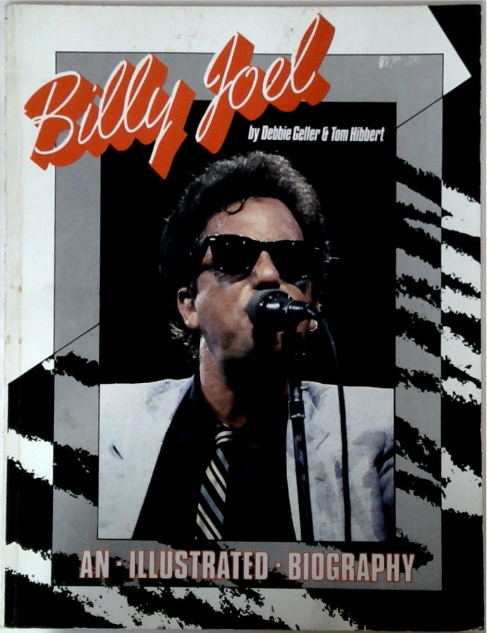 Billy Joel An Illustrated Biography