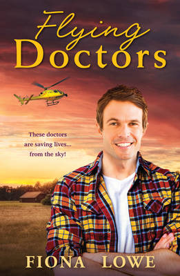 A WEDDING IN WARRAGURRA/THE PLAYBOY DOCTOR'S MARRIAGE PROPOSAL/THE