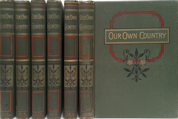 Our Own Country: Descriptive, Historical, Pictorial. Illustrated (Six-Volume Set)
