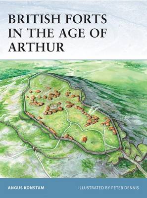 British Forts in the Age of Arthur