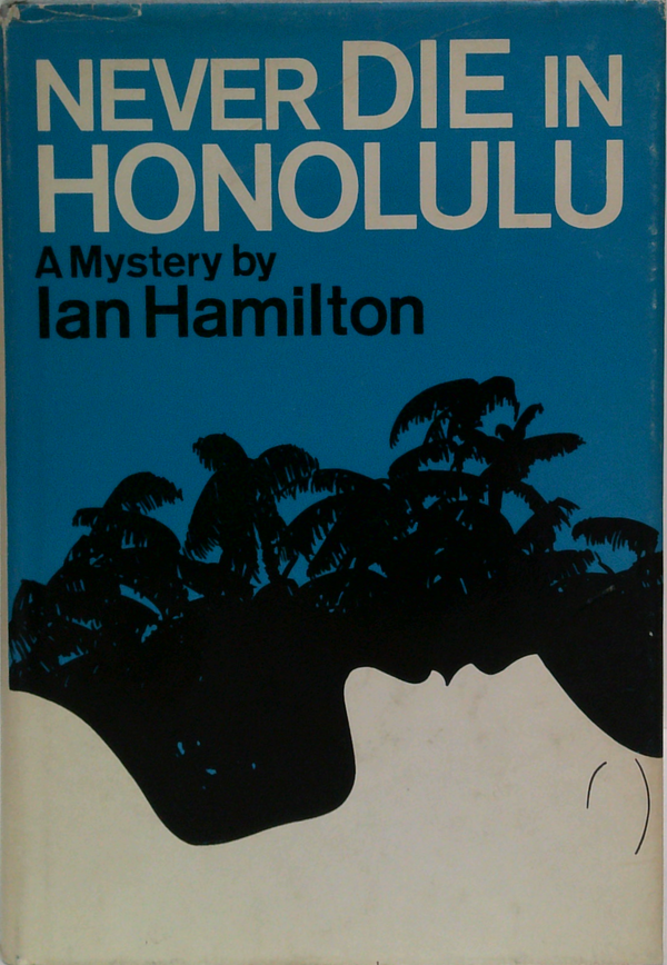 Never Die In Honolulu