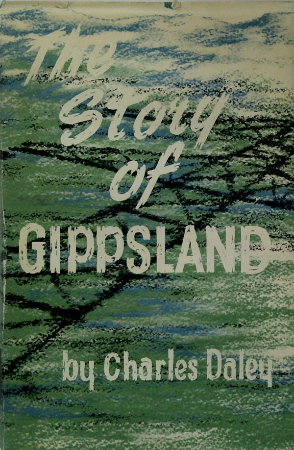 The Story Of Gippsland