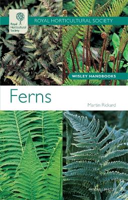 RHS Wisley Handbook: Ferns