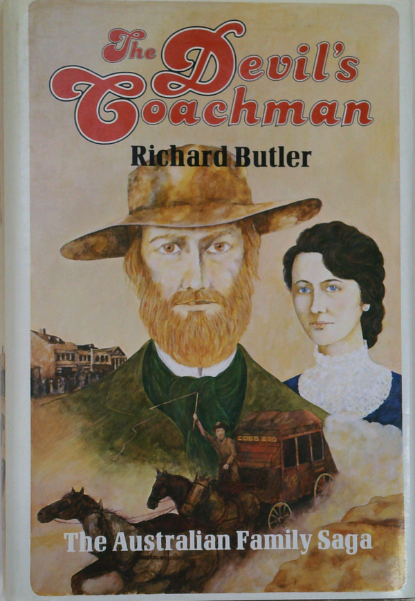 The Devil's Coachman: The Australian Family Saga