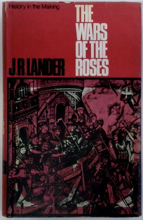 The Wars of the Roses