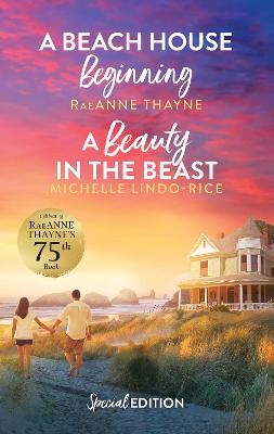 A Beach House Beginning/A Beauty In The Beast