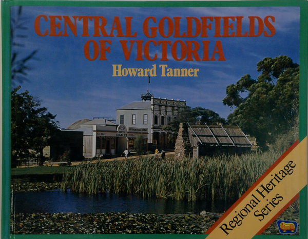Central Goldfields Of Victoria