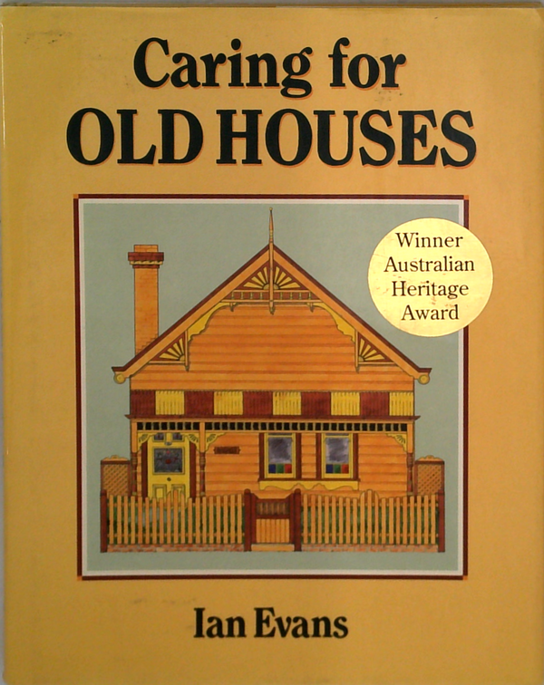 Caring For Old Houses