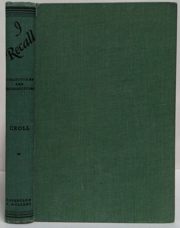 I Recall: Collections And Recollections