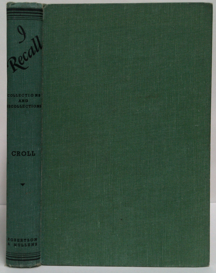 I Recall: Collections And Recollections