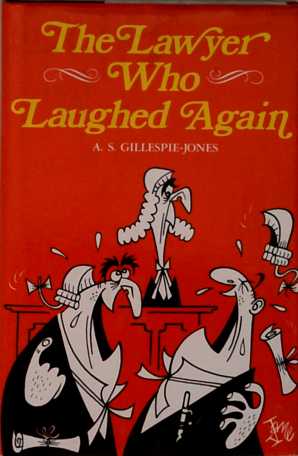 The Lawyer Who Laughed Again