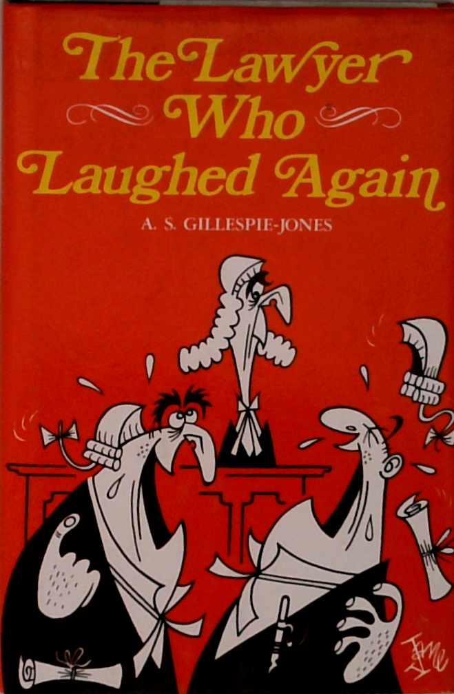 The Lawyer Who Laughed Again