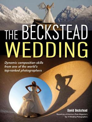 The Beckstead Wedding: Dynamic Composition Skills From One of the