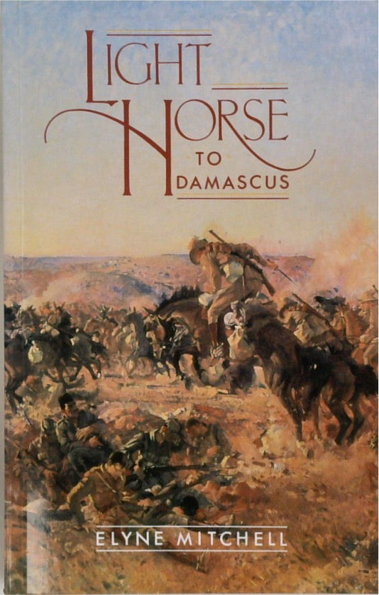 Light Horse to Damascus