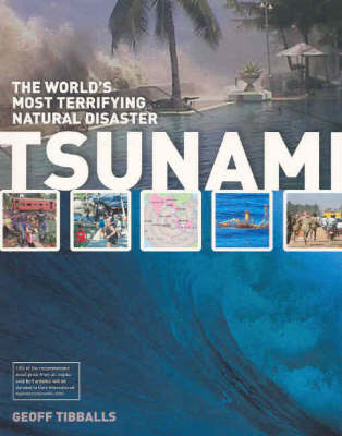 Tsunami: The World's Most Terrifying Natural Disaster