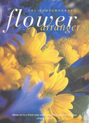 The Contemporary Flower Arranger