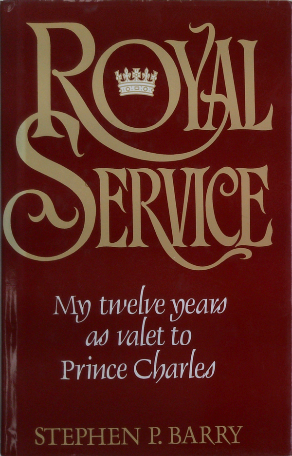 Royal Service
My Twelve Years As Valet To
Prince Charles