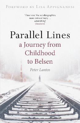 Parallel Lines: A Journey from Childhood to Belsen