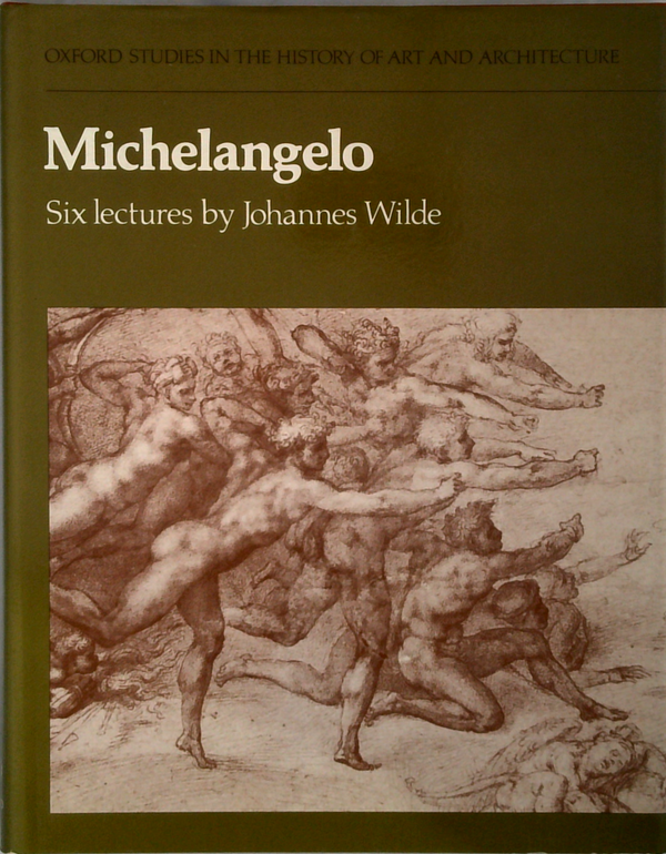 Michelangelo: Six Lectures