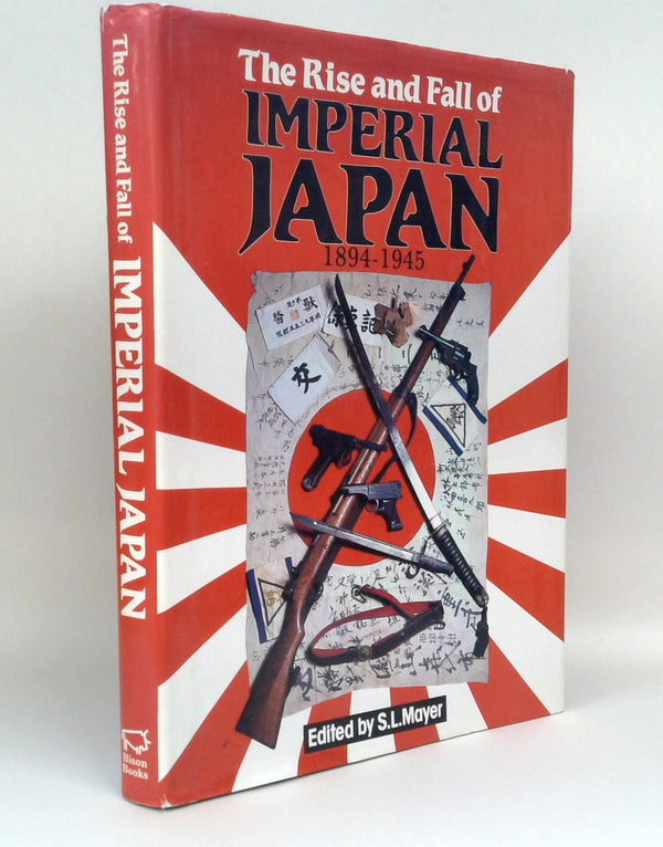 The Rise and Fall of Imperial Japan