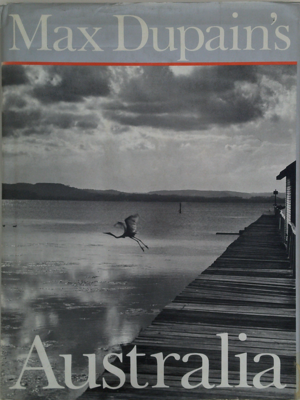 Max Dupain's Australia