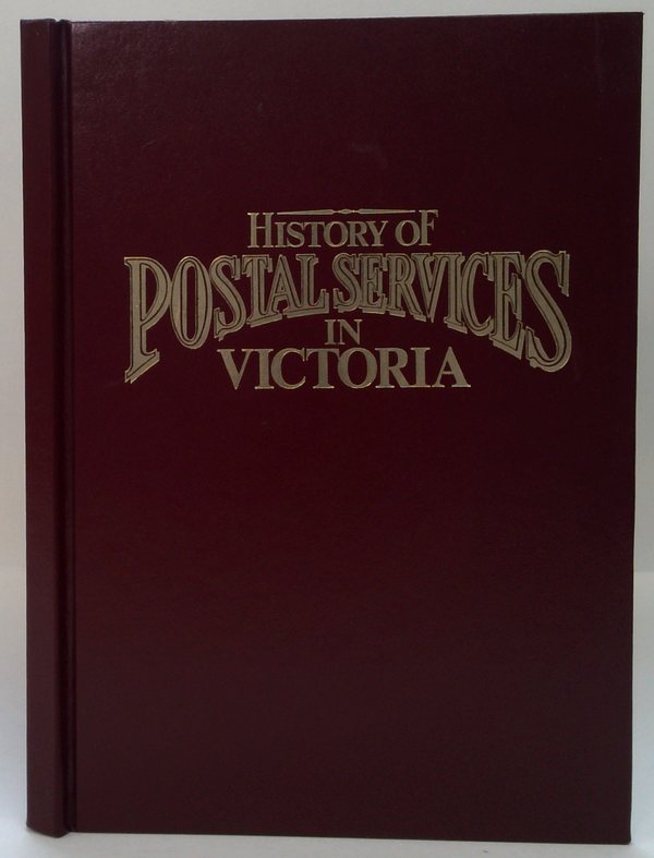 History Of Postal Services In Victoria