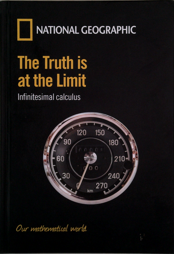 The Truth Is At The Limit: Infinitesimal Calculus