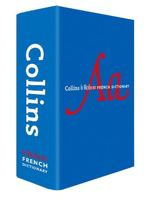 Collins Robert French Dictionary Complete and Unabridged edition with