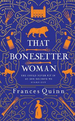 That Bonesetter Woman: the new feelgood novel from the author of The