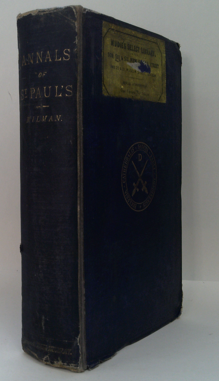 Annals Of S. Paul's Cathedral
