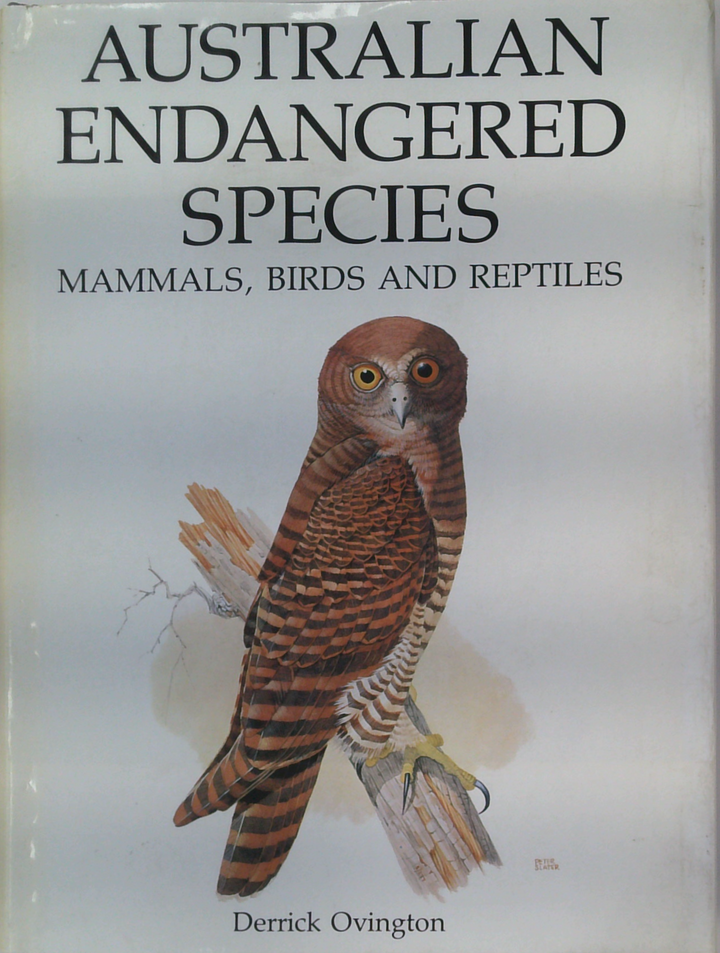 Australian Endangered Species: Mammals, Birds And Reptiles