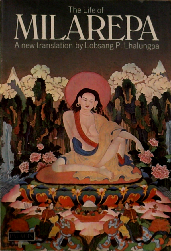 The Life Of Milarepa