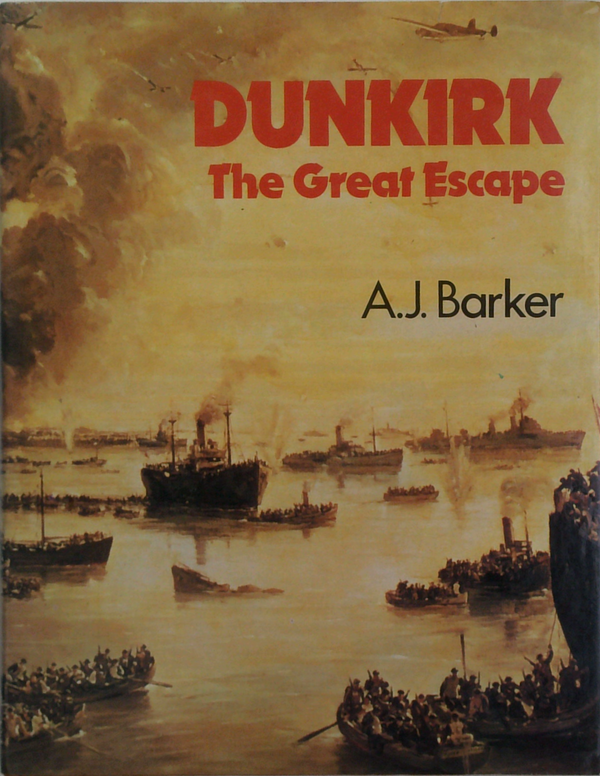 Dunkirk: The Great Escape