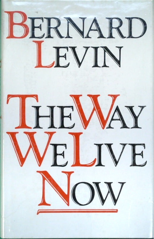 The Way We Live Now