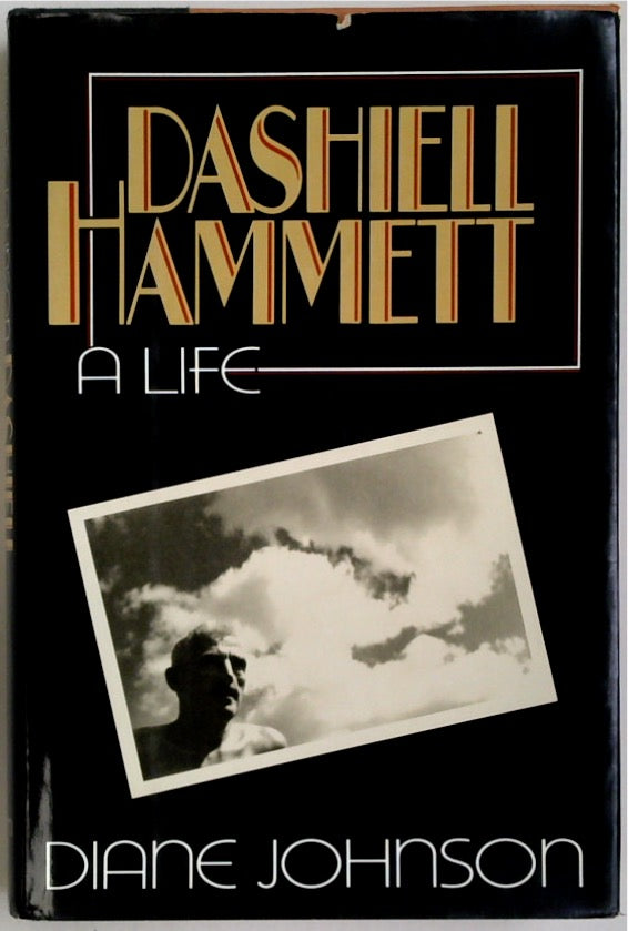 Dashiell Hammett: A Life