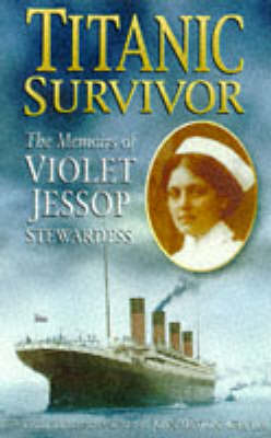 Titanic Survivor: The Memoirs of a Stewardess