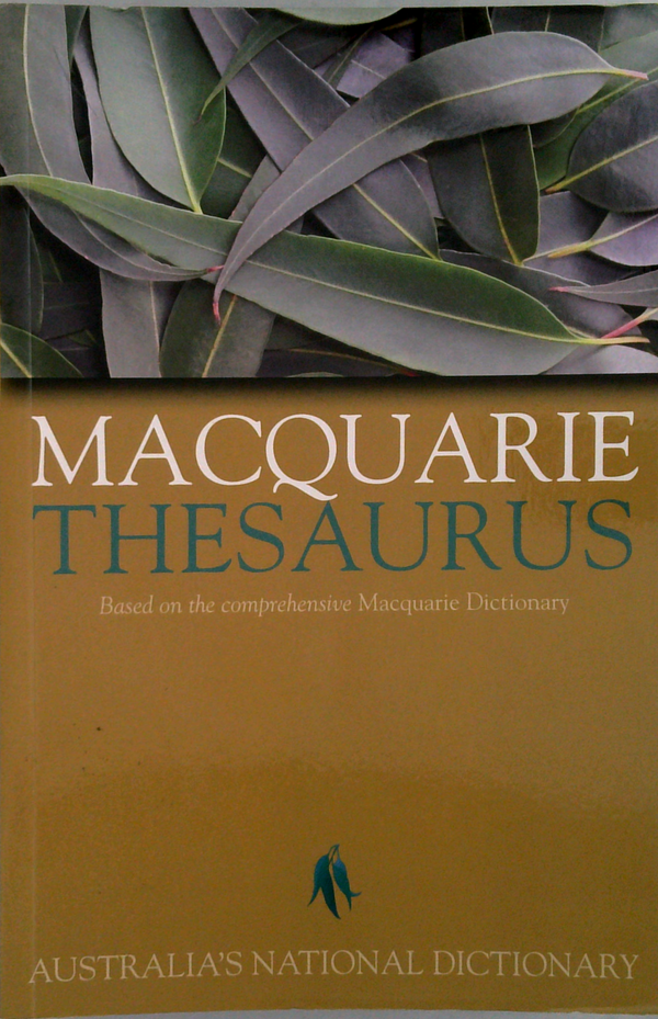 Macquarie Thesaurus: Australia's National Dictionary